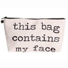 This (Makeup) Bag Contains My Face - Done by Lemon Makeup bag